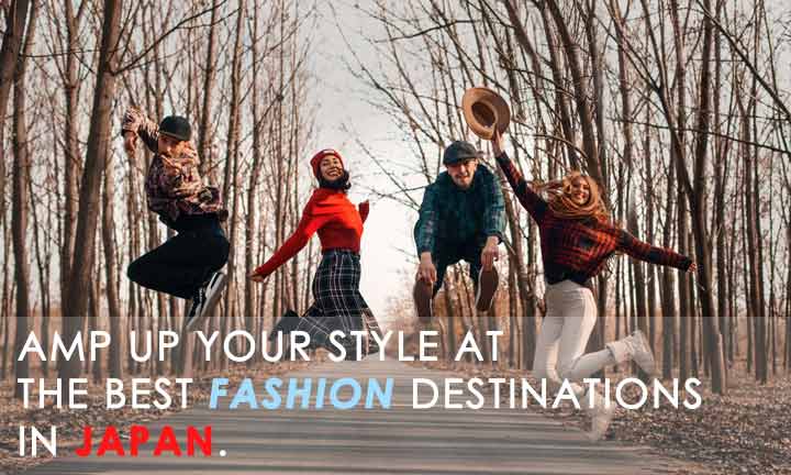 1Amp-Up-Your-Style-at-the-Best-Fashion-Destinations-in-Japan